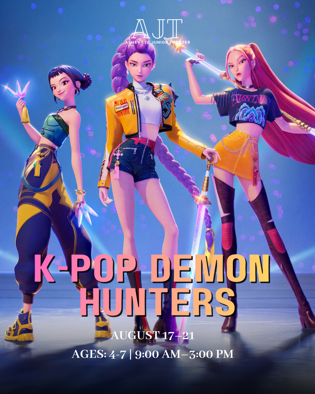 Kpop demon hunters! - Aug 17-21